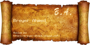 Breyer Ahmed névjegykártya